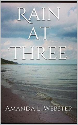 Cover of the book Rain at Three by Judy Baker
