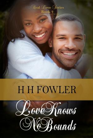 Cover of the book Real Love 7 (Love Knows No Bounds) by Christiana Miller