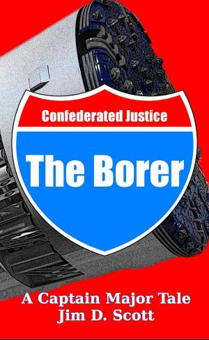bigCover of the book The Borer: A Captain Major Tale by 