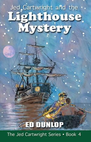Cover of the book Jed Cartwright and the Lighthouse Mystery by Dr. Raymond W. Barber