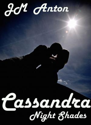 Cover of the book Cassandra: Night Shades by C. R. Nix