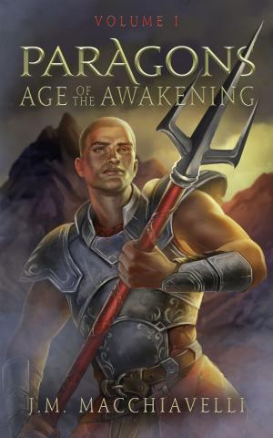 Book cover of Paragons: Age of the Awakening Volume I