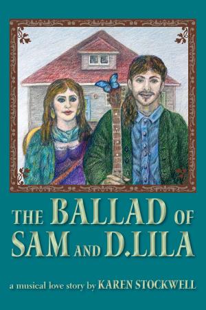 Book cover of The Ballad of Sam and D. Lila