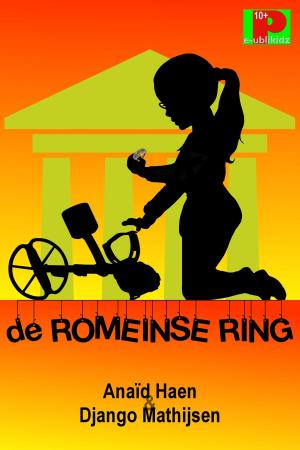 Cover of the book De Romeinse ring by Anaïd Haen, Django Mathijsen