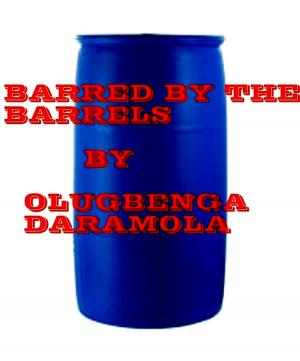 Cover of the book Barred By the Barrels by Pierre Carlet de Chamblain de Marivaux