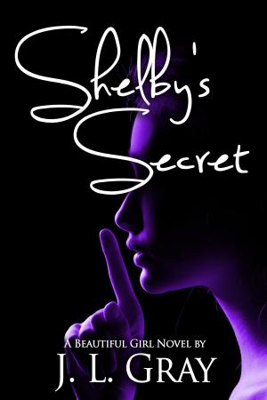 Cover of the book Shelby's Secret by Kay Tee
