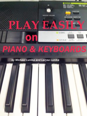 Book cover of Play Easily on Piano and Keyboards