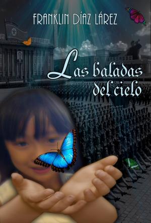Cover of the book Las baladas del cielo by Mickey Asteriou