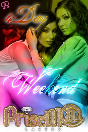 Cover of the book 4-Day Weekend by Priscilla Laster