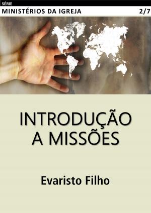 bigCover of the book Introdução a Missões by 