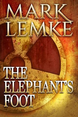 Cover of the book The Elephant's Foot by Mark David Abbott