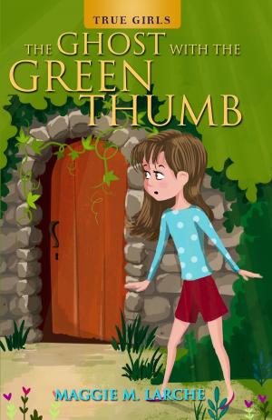 Book cover of The Ghost with the Green Thumb