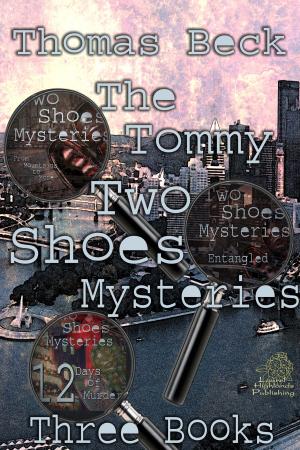 Cover of the book The Tommy Two Shoes Mysteries Series Books 1, 2, and 3 by IE Castellano