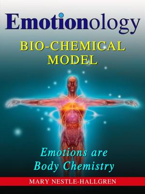 Cover of the book Emotionology: Bio-Chemical Model by Samantha Francis