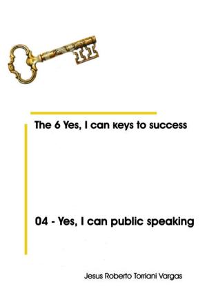 Book cover of 04: Yes, I Can Public Speaking