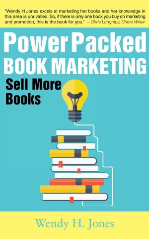Cover of Power Packed Book Marketing: Sell More Books