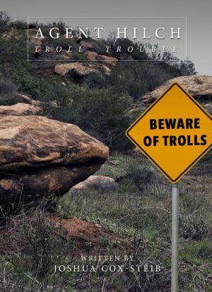 Cover of the book Agent Hilch: Troll Trouble by Arizona Tape, Laura Greenwood