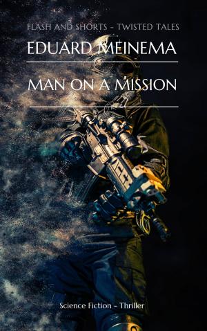 Cover of the book Man on a Mission by Arthur Conan Doyle, Adrien de Jassaud