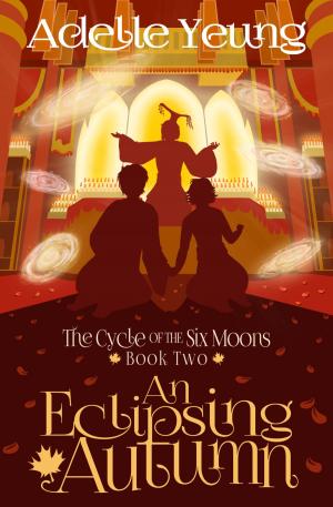 Cover of the book An Eclipsing Autumn (The Cycle of the Six Moons, Book Two) by Geoffrey Porter