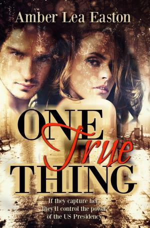 Cover of the book One True Thing by Jennie Lucas