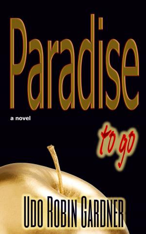 Cover of the book Paradise To Go by Tom Upton