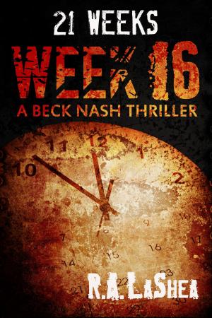 Cover of the book 21 Weeks: Week 16 by Jessica James