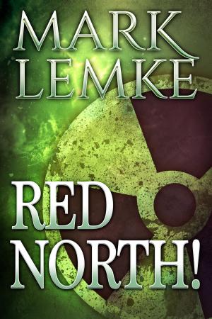 Cover of the book Red North! by Freddie P Peters