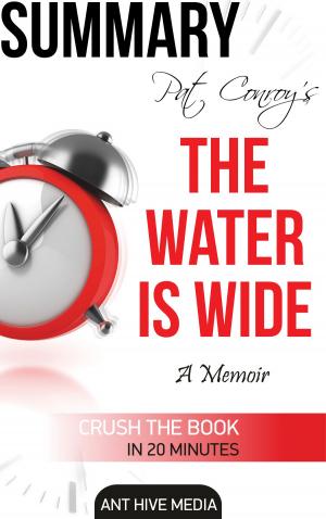 bigCover of the book Pat Conroy's The Water is Wide A Memoir Summary by 