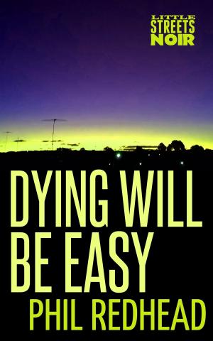 Book cover of Dying Will Be Easy