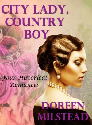 bigCover of the book City Lady, Country Boy: Four Historical Romances by 