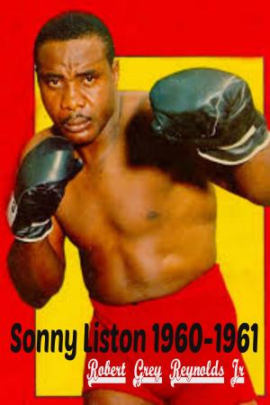 Cover of the book Sonny Liston 1960-1961 by Manfred Riße