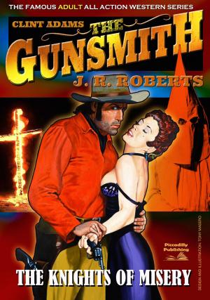 Book cover of Clint Adams the Gunsmith 12: The Knights of Misery