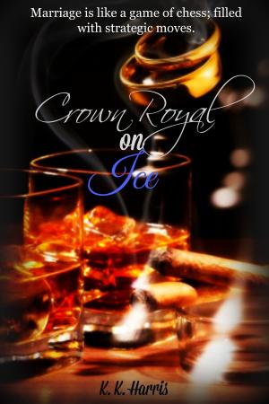 Book cover of Crown Royal on Ice