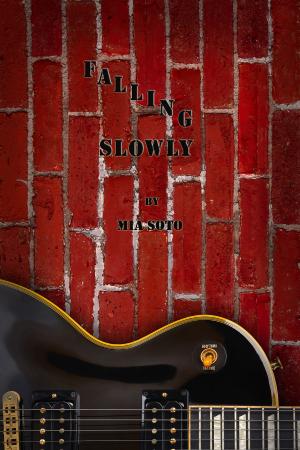 Cover of the book Falling Slowly by Katheryn Lane