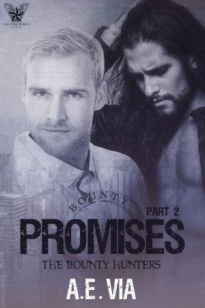 Cover of the book Promises Part 2 by A.E. Via