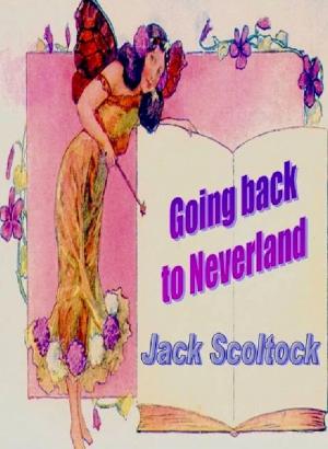 Cover of the book Going Back to Neverland by Helen Henderson