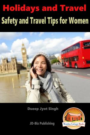 Book cover of Holidays and Travel: Safety and Travel Tips for Women