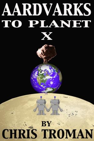 Cover of the book Aardvarks to Planet X by David Jay Collins
