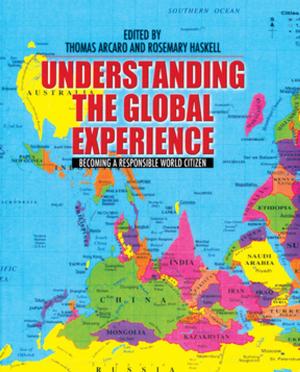 Cover of the book Understanding the Global Experience by Bruce W. Ferguson, Reesa Greenberg, Sandy Nairne