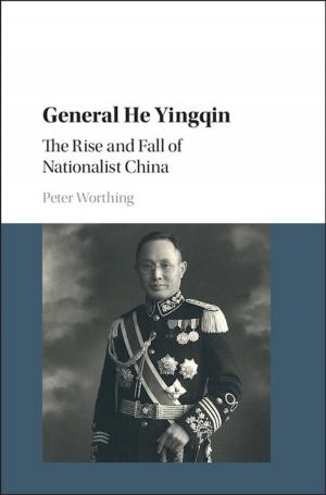 Cover of the book General He Yingqin by Daniel Léonard, Ngo van Long