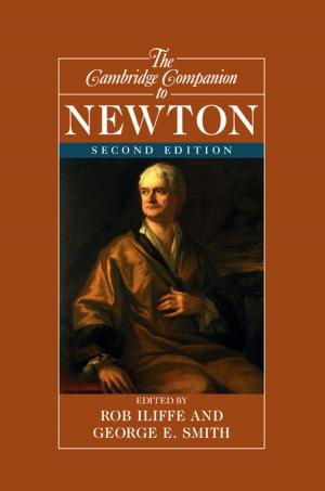 Cover of the book The Cambridge Companion to Newton by Simon J. Joseph