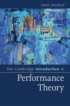 Cover of the book The Cambridge Introduction to Performance Theory by James Smith
