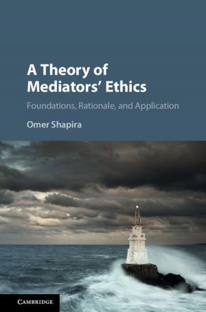 Cover of A Theory of Mediators' Ethics