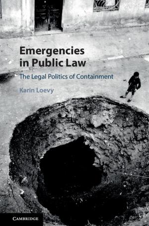 Cover of the book Emergencies in Public Law by Elizabeth Zeman Kolkovich