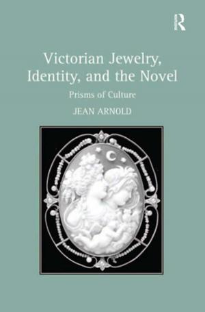 Cover of the book Victorian Jewelry, Identity, and the Novel by Julian Mellentin, Michael Heasman