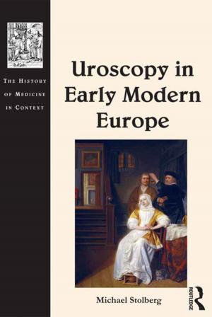 Book cover of Uroscopy in Early Modern Europe