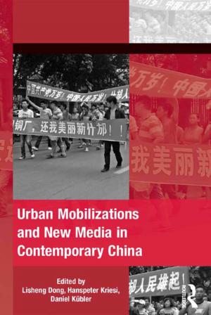 Cover of the book Urban Mobilizations and New Media in Contemporary China by Franklin Roosevelt