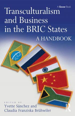 Cover of the book Transculturalism and Business in the BRIC States by Graeme Moodie, Rowland Eustace