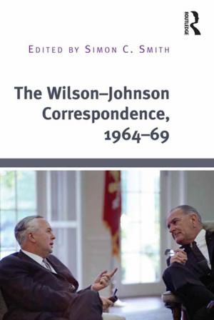 bigCover of the book The Wilson–Johnson Correspondence, 1964–69 by 