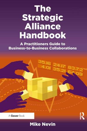 Cover of the book The Strategic Alliance Handbook by Michael P. Fogarty, A.J. Allen, Isobel Allen, Patricia Walters